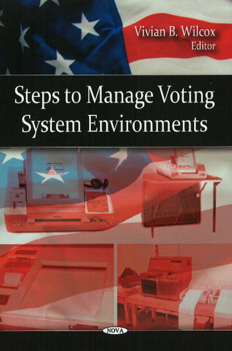 Buy Steps to Manage Voting System Environments — BookShops.in