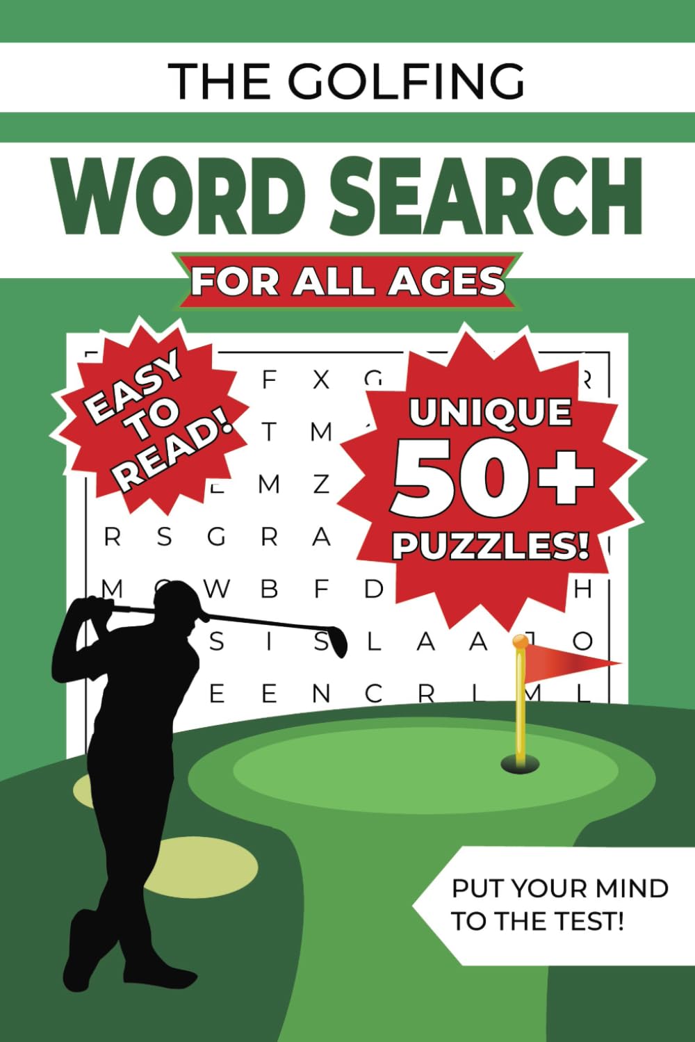 The Golfing Word Search: Word Searches with 50+ Puzzles about Everything Golf | 6 x 9 inches | 55 puzzles - Gift for Vacations, Leisure Time, and Golf Lovers