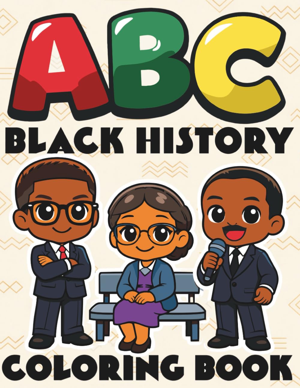 ABC Black History Chibi Coloring Book for Kids: Little Heroes, Big Dreams