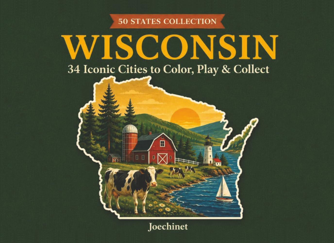 Wisconsin: 34 Cities to Color (50 States Collection)