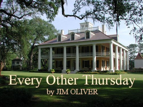 EVERY OTHER THURSDAY