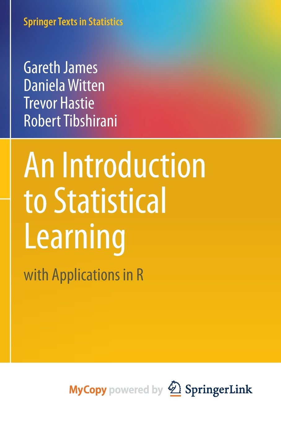 An Introduction to Statistical Learning: with Applications in R Paperback – 25 Jun. 2013