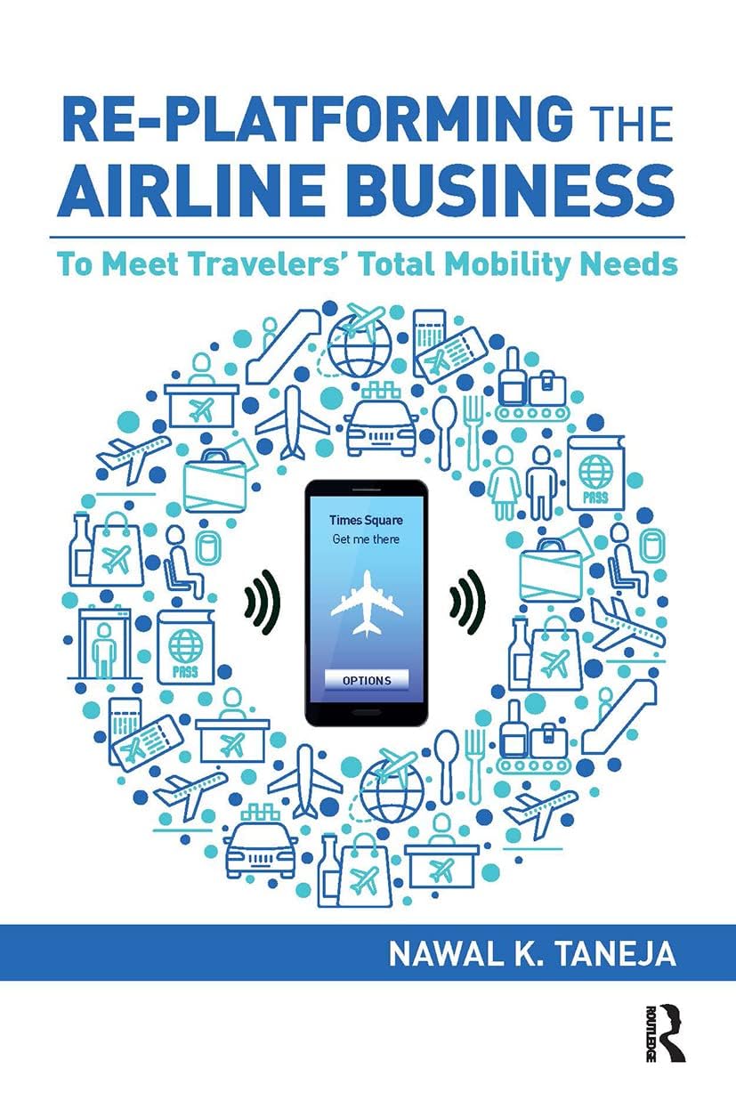 Buy Re-platforming the Airline Business — BookShops.in