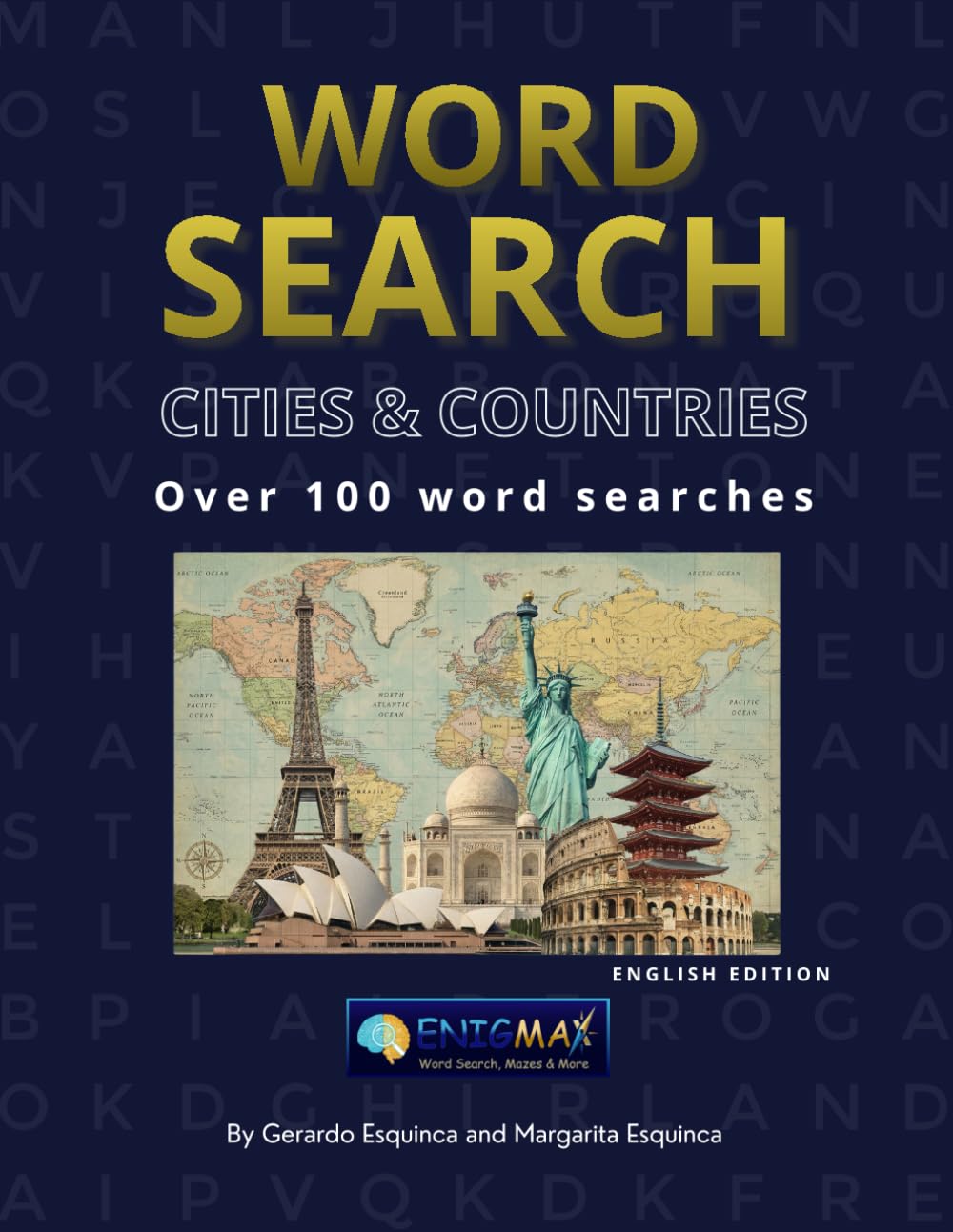 Word search: Cities & Countries: Large Print Puzzle Book for Travelers, Adults & Seniors: 100+ Geography, Capitals & Exotic Destinations Games to ... Collection) (EnigMax Collection: Word Search)