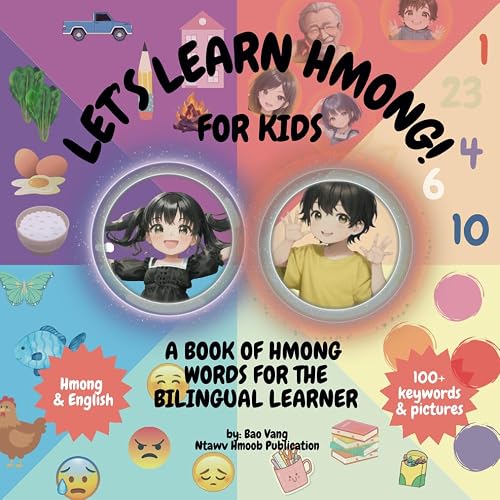Let's Learn Hmong!: A Book of Hmong Words for the Bilingual Learner