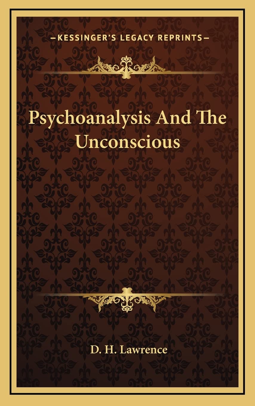 Psychoanalysis And The Unconscious