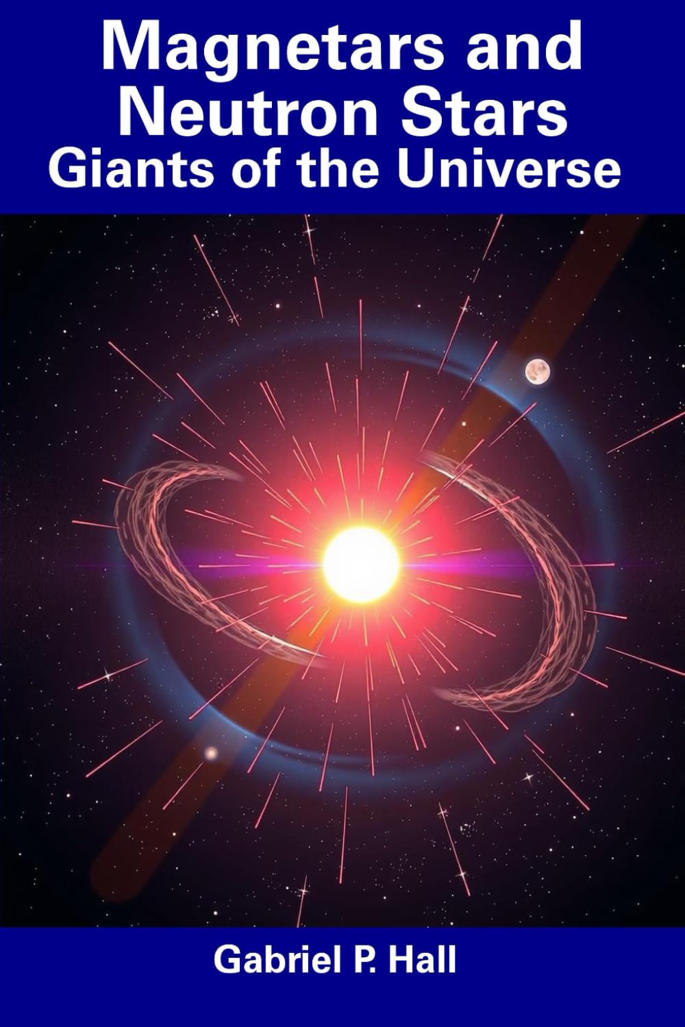 Magnetars and Neutron Stars: Giants of the Universe