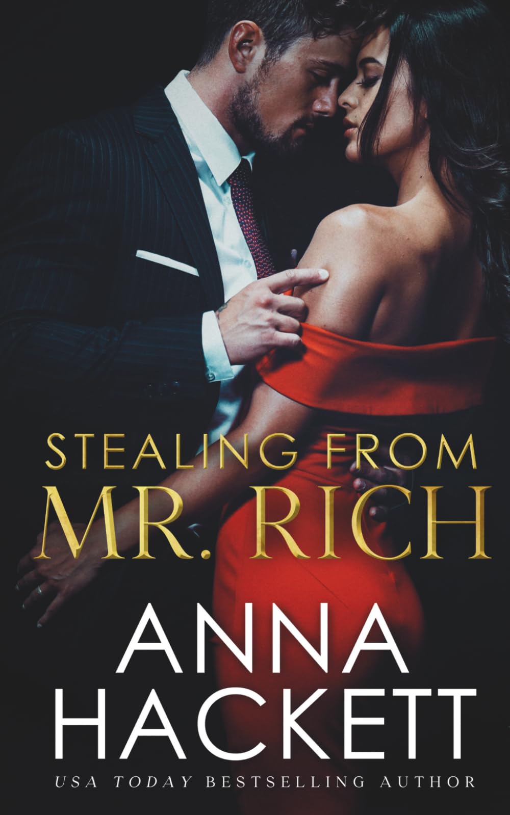 Stealing from Mr. Rich: 1 (Billionaire Heists)