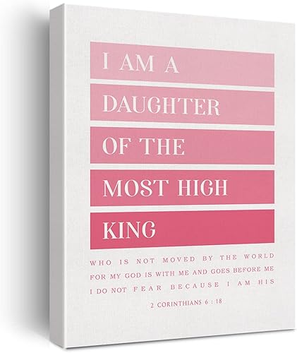 Lienzo impreso con versículo bíblico rosa "I am a Daughter of the Most High King 2 Corinthians 6 18 pósteres de pintura de pared, obra de arte de 12