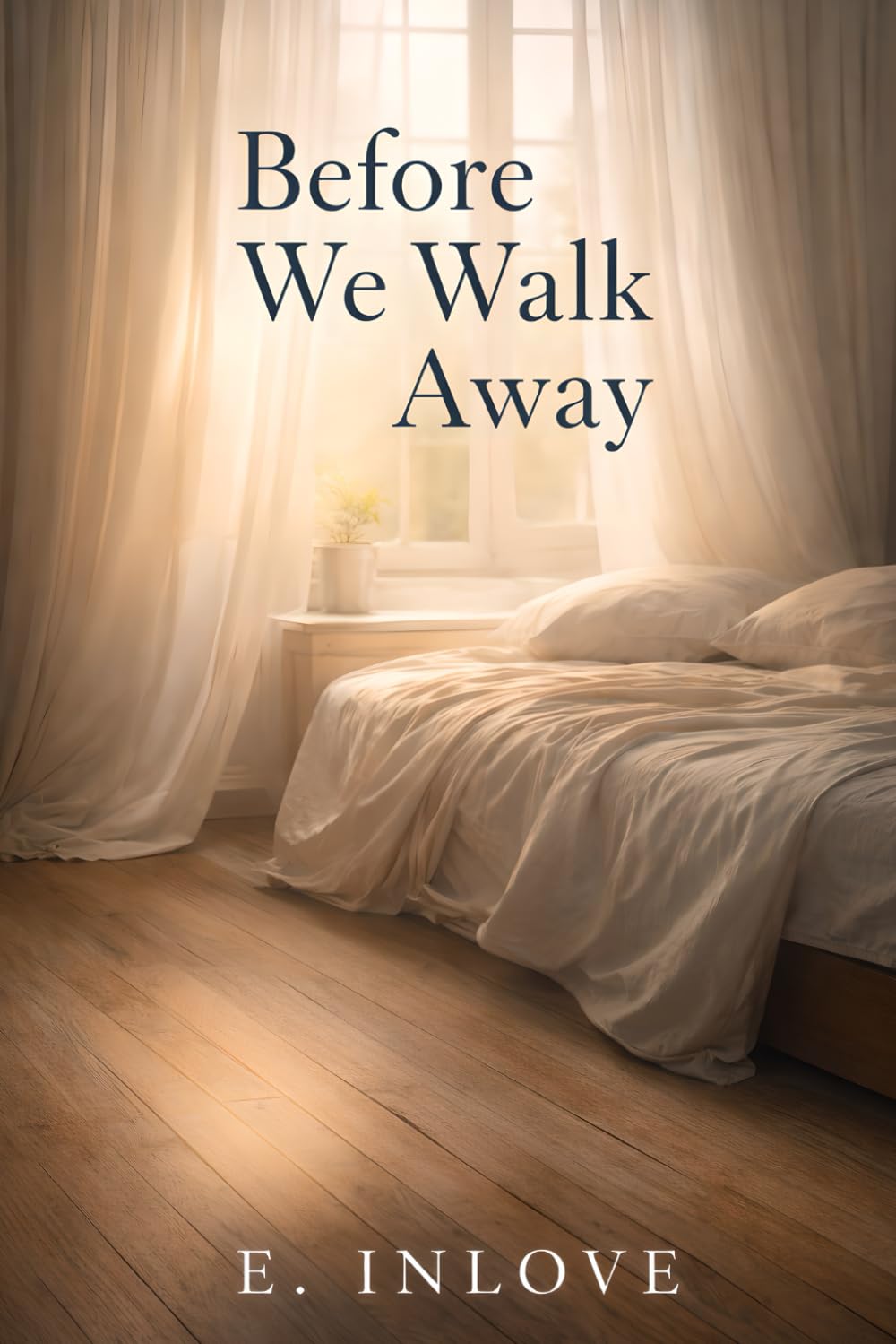 Before We Walk Away: An Emotional Contemporary Romance