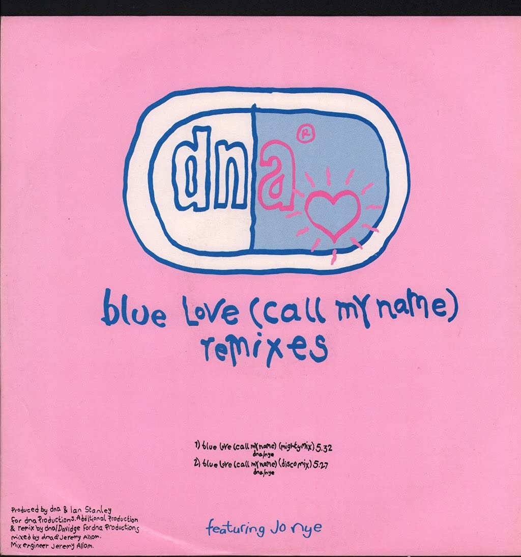 Blue Love (Call My Name) -Remixes [Import]