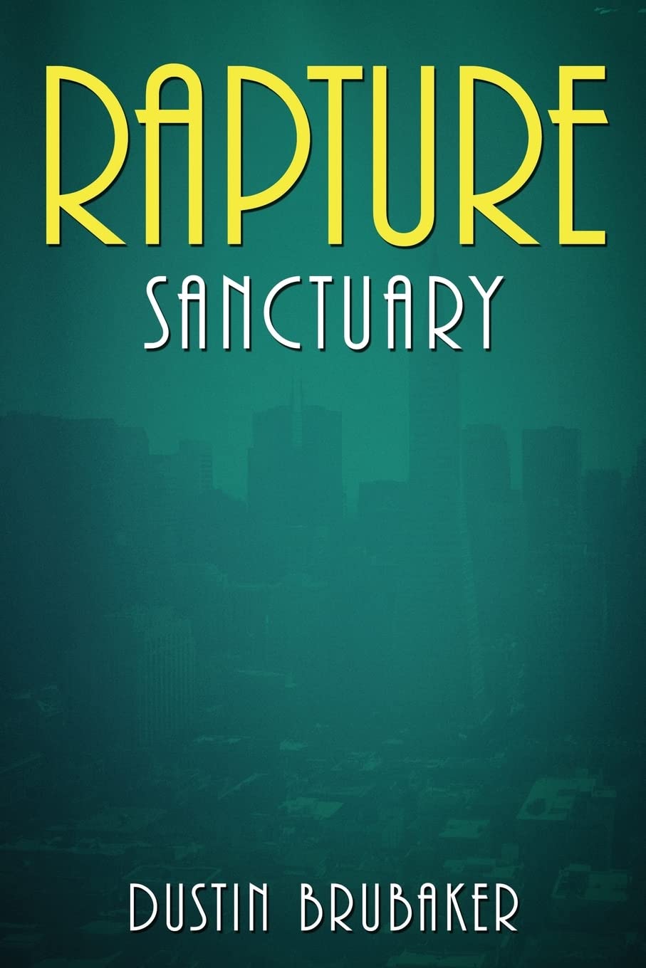 Rapture: Sanctuary: Volume 2