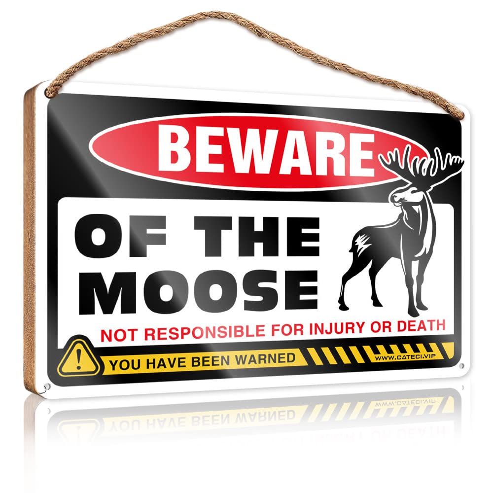 FRINTOXA Hanging Wall Signs Beware Of Moose Wooden Sign(23X35CM)