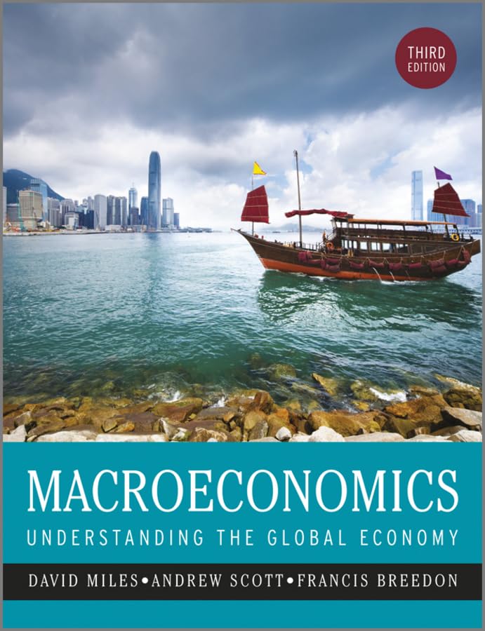Macroeconomics: Understanding the Global Economy 3rd Edition
