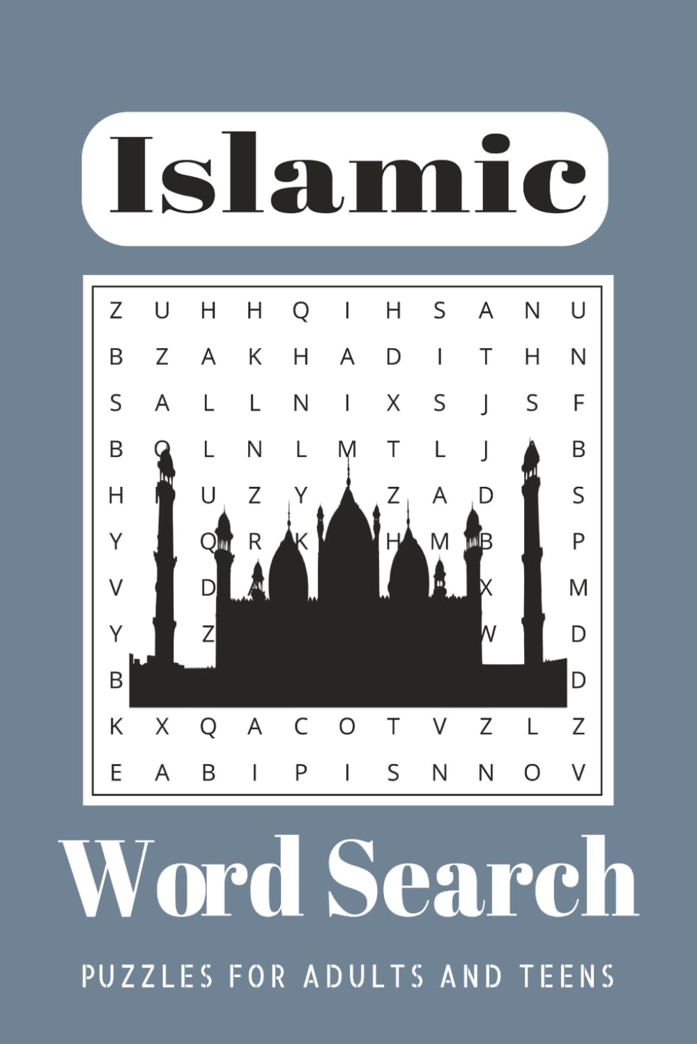Islamic word search puzzle book: Word Searches With Easy to Read Prints about Islam for Muslim| 6x9 inches |110 Pages|50+ Puzzles Gift to vacation or Holiday and free times
