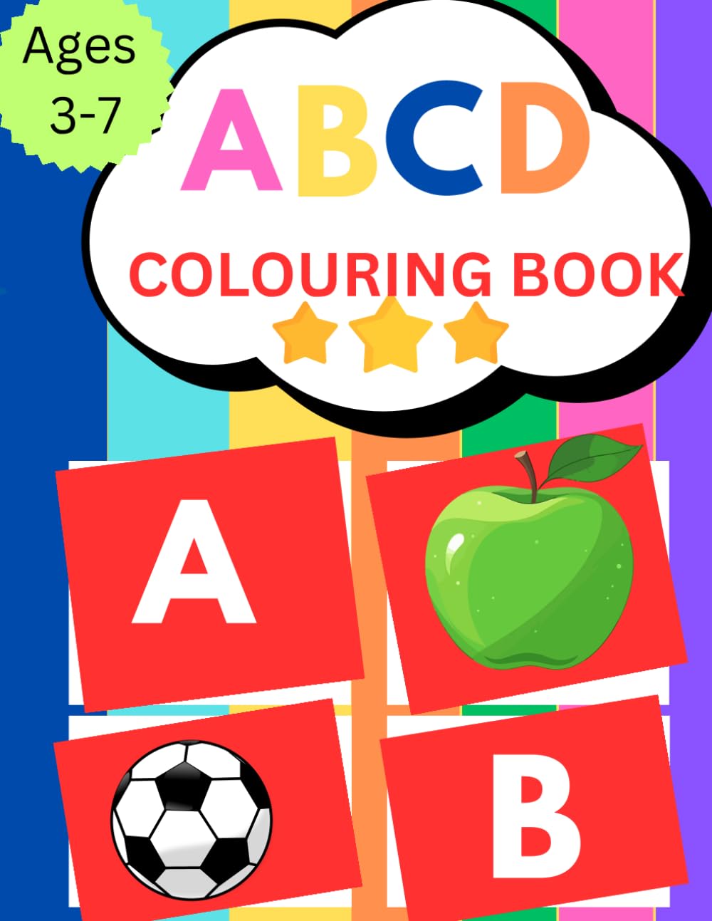 ABCD Colouring Book: "Learn Your ABCs with Colour and Creativity