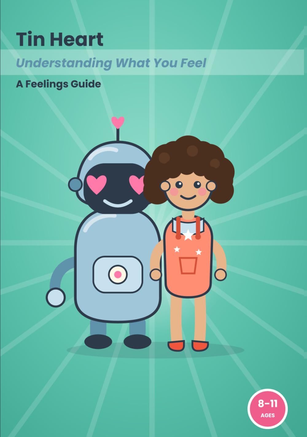 Tin Heart: Understanding What You Feel