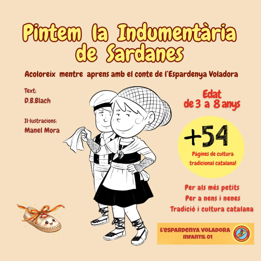 Pintem la Indumentària de Sardanes: Acoloreix mentre aprens amb el conte de l’Espardenya Voladora