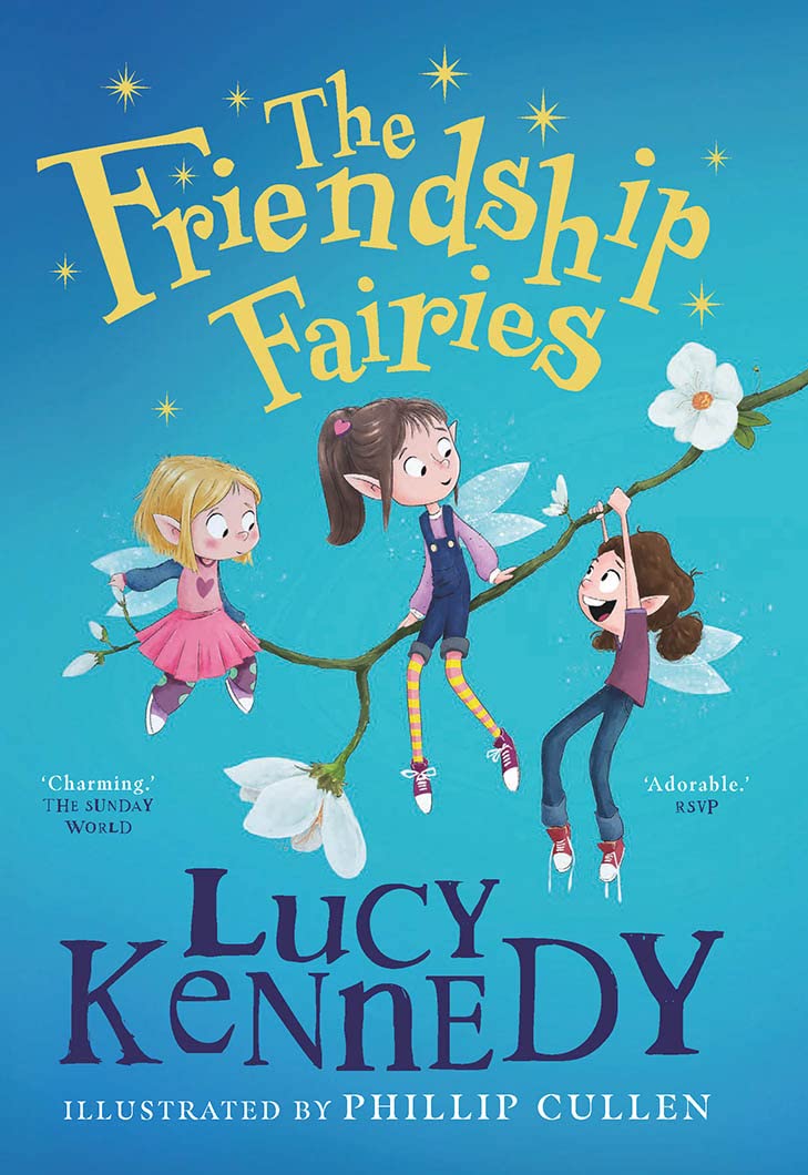 The Friendship Fairies. Kennedy, Cullen New 9780717189496 Fast Free Shipping**