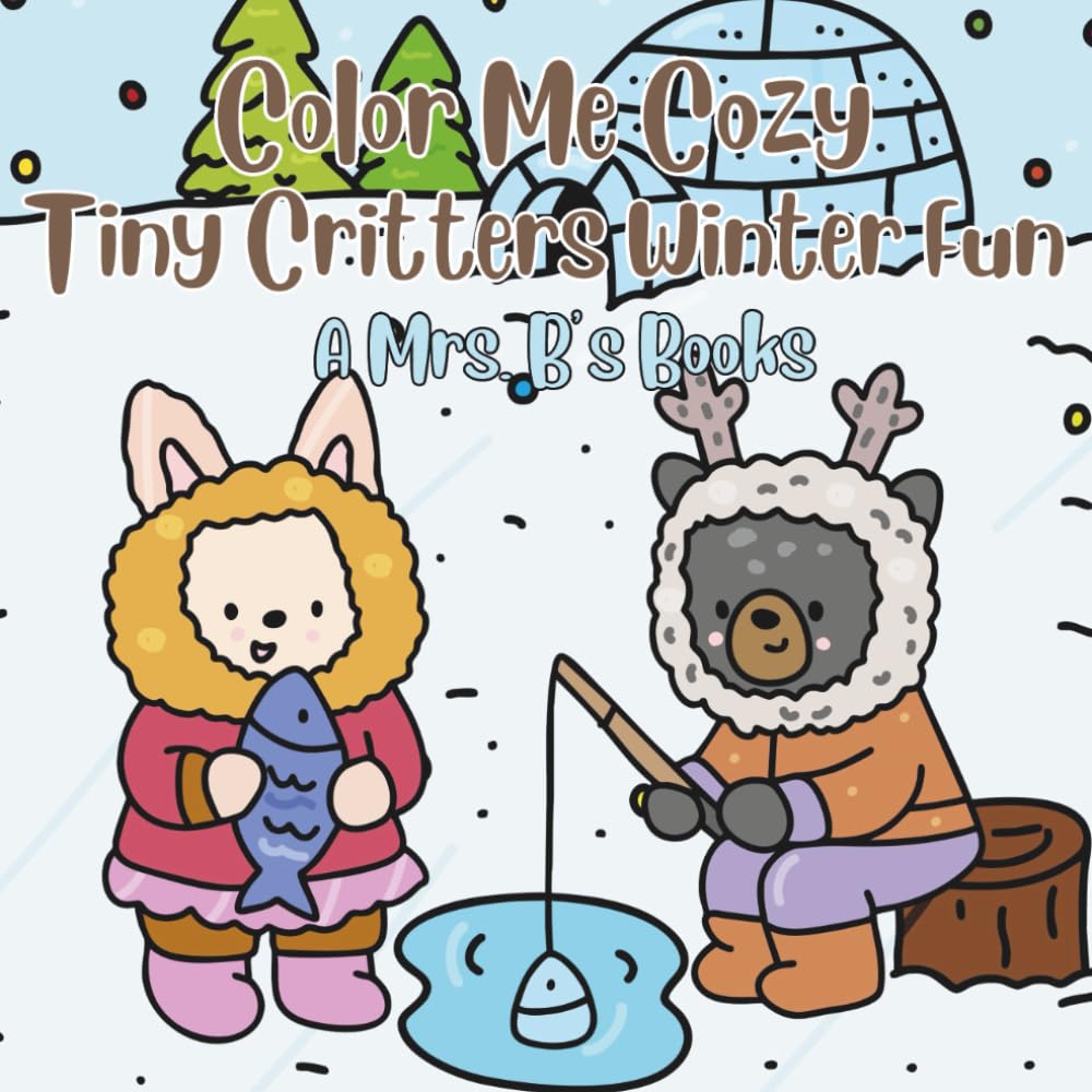 Color Me Cozy: Tiny Critters Winter Fun
