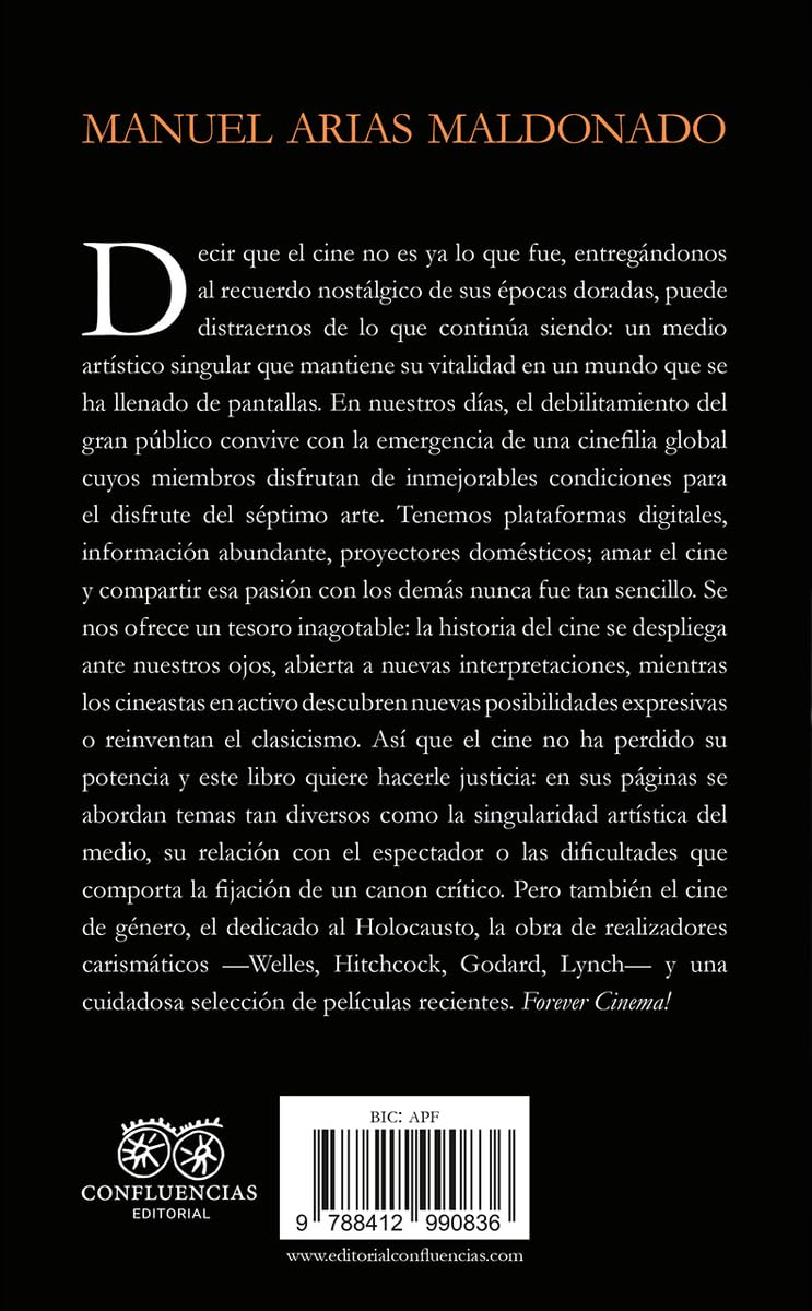 Forever Cinema!: Ensayos sobre el cine y su espectador (FUERA DE COLECCION)