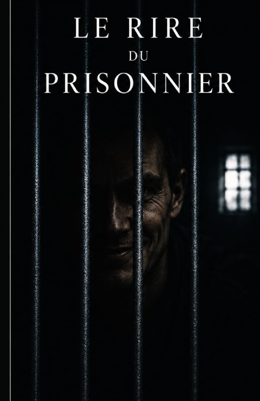 Le Rire du Prisonnier