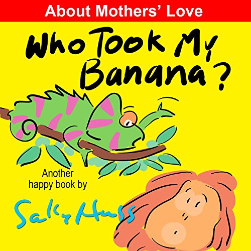 Who Took My Banana? (Funny Bedtime Story/Children's Picture Book About Jungle Animals)