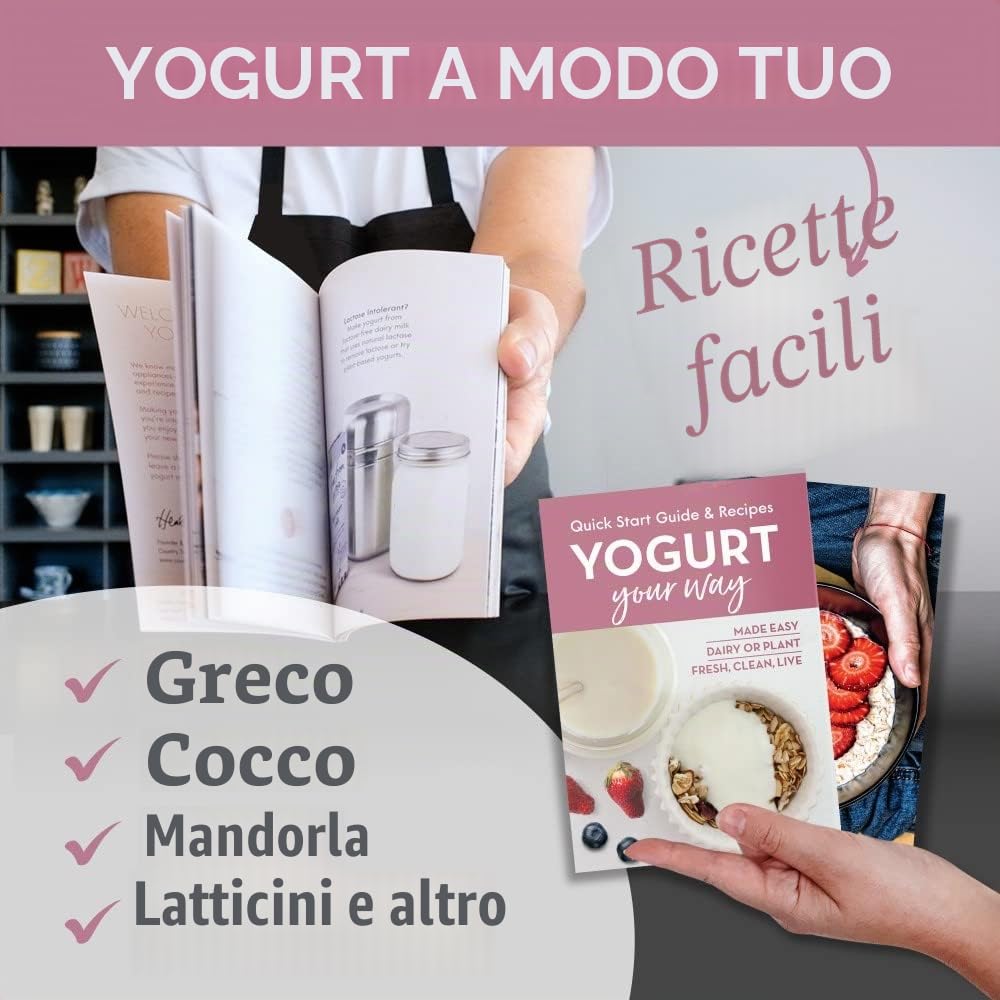 Macchina per Yogurt in Acciaio Inossidabile con Barattolo di Vetro da 0,95 Litri e Ricettario Completo per Preparare Più di 12 Yogurt Casalinghi Facili Senza Latticini e con Latte