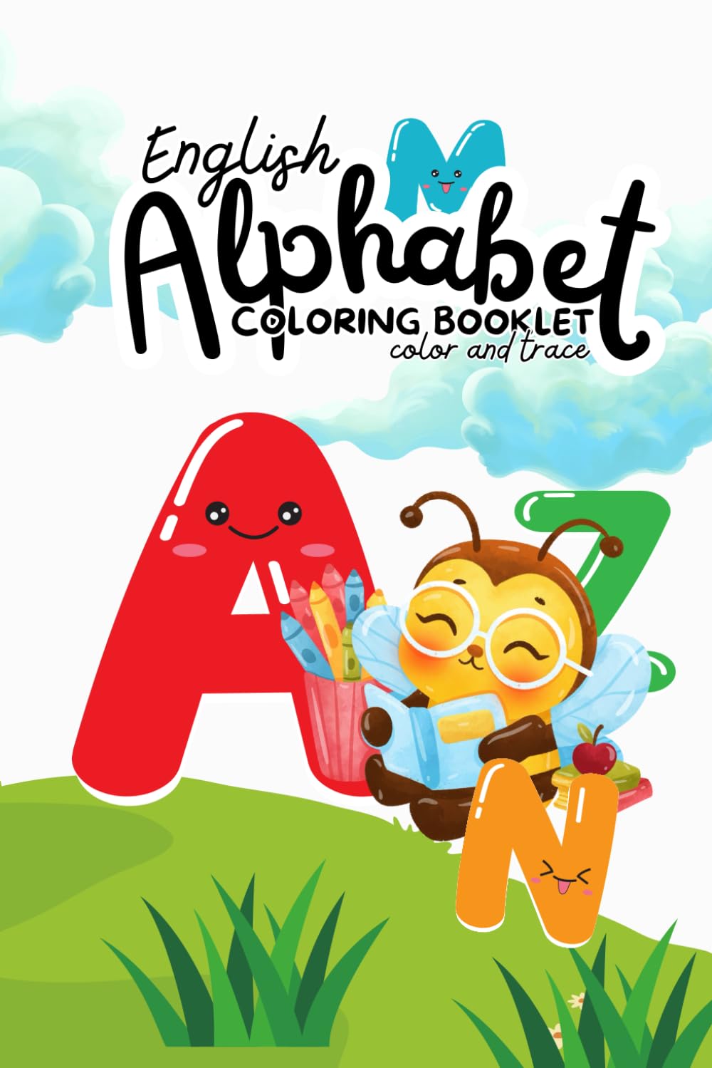 English Alphabet Coloring Booklet for Kids Ages 3-5 Color, Trace & Learn ABC Letters with Cute Animals | Preschool & Kindergarten Learning Workbook | A–Z Early Education Gift for Toddlers
