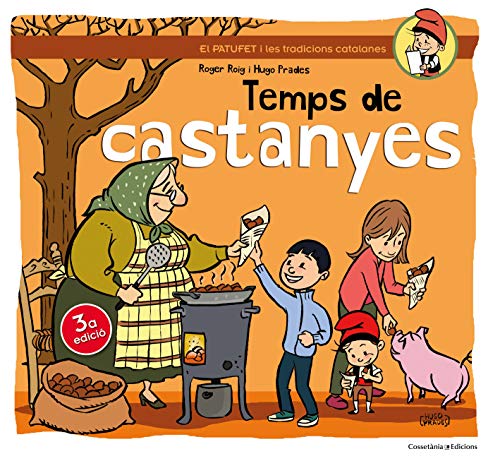 Temps De Castanyes (El Patufet)
