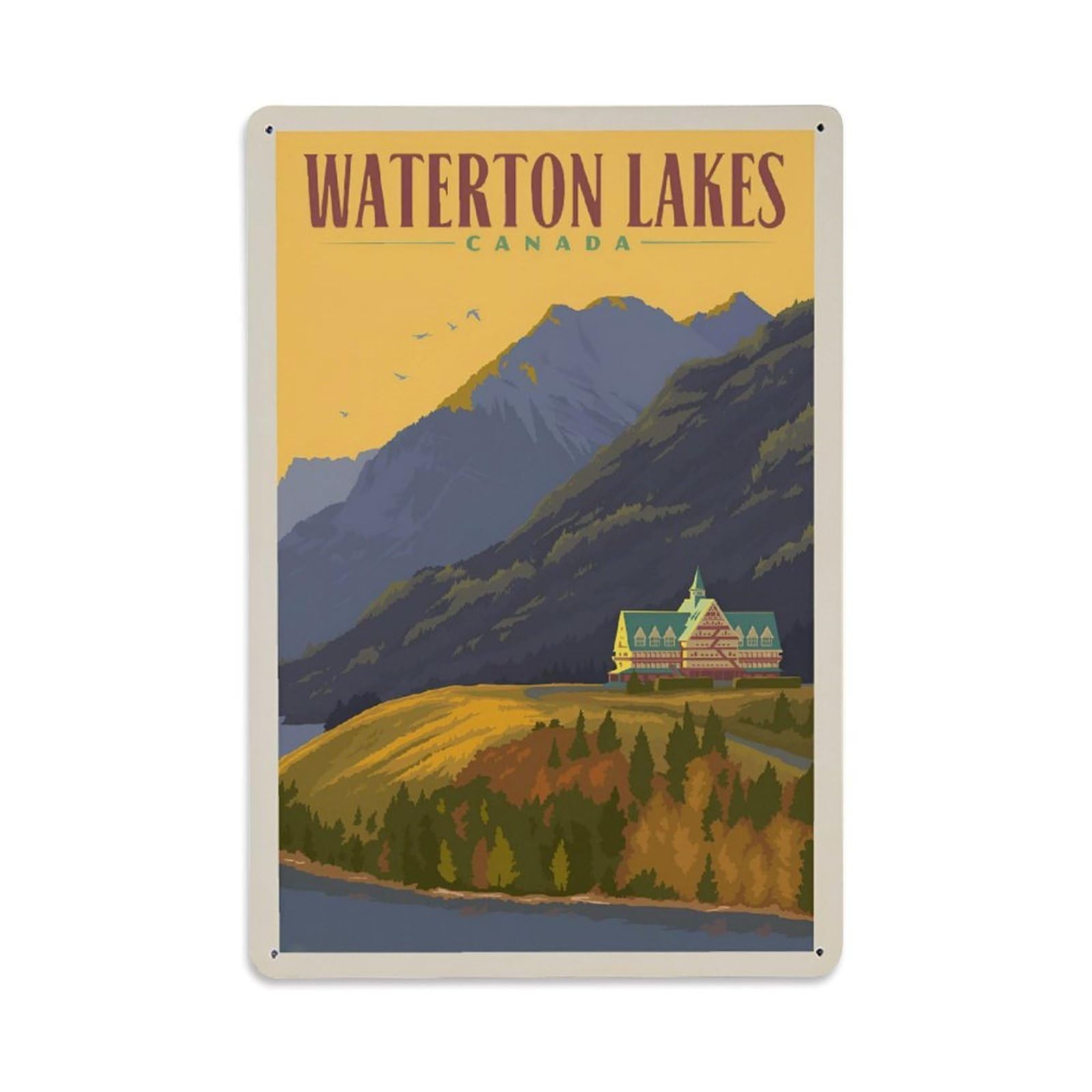 Vintage Trave Poster Canada Waterton Lakes Metal Tin Sign Wall Decor for Cafe, Club, Garden Metal Poster 8x12Inch