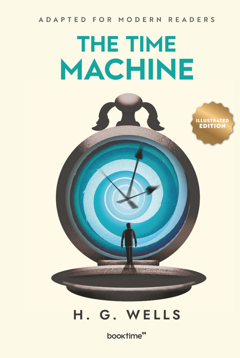 The Time Machine (Illustrated): Adapted for Modern Readers