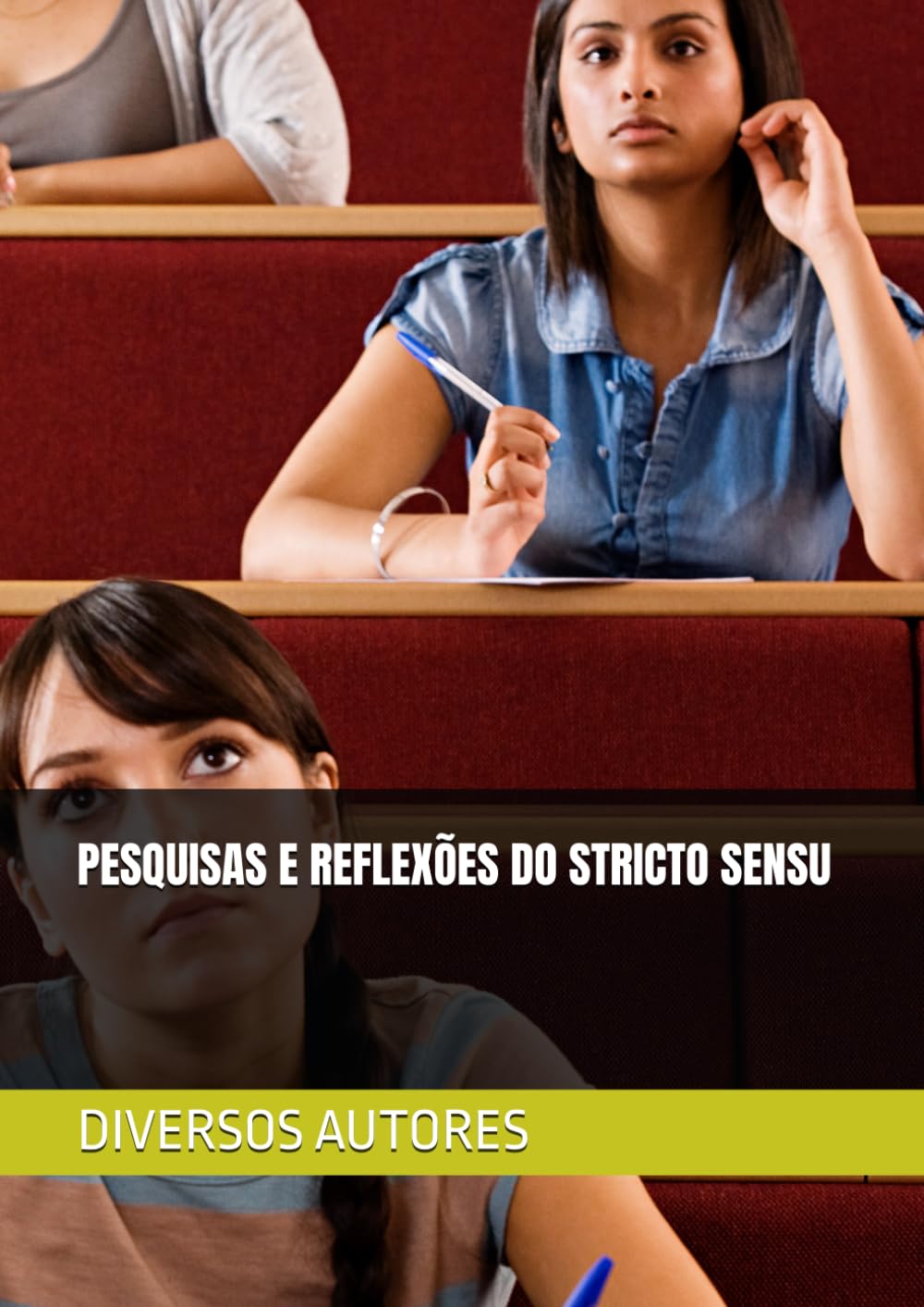 PESQUISAS E REFLEXÕES DO STRICTO SENSU