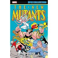 New Mutants Epic Collection
