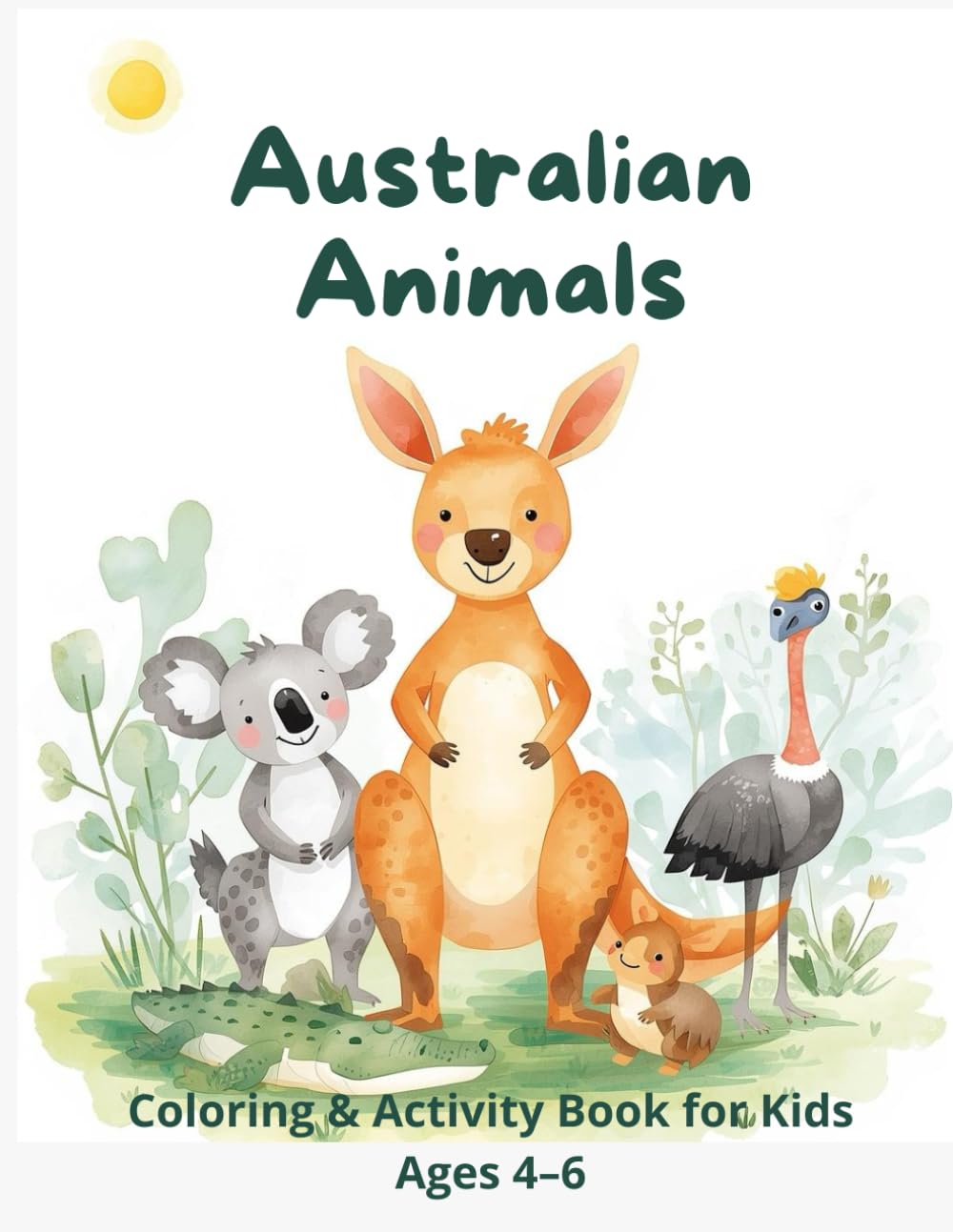 Australian Animals: Coloring and Activity Book for Kids Ages 4-6 (Miss Kate Story – Animals Coloring & Activity Books)