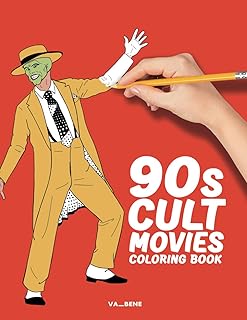 90s Cult Movies - Coloring book: Bring cinematic icons to life by coloring the most important characters and scenes of the...