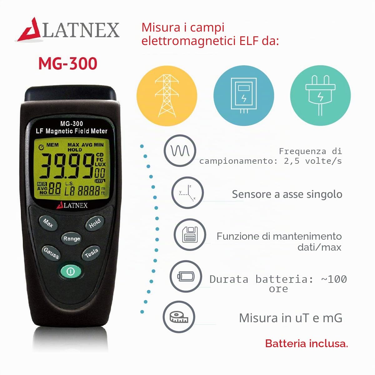 LATNEX MG-300 LF Misuratore di campo magnetico, misura EMF da linee di trasmissione ad alta potenza, elettrodomestici, cavi elettrici, perfetto per ispezioni domestiche EMF