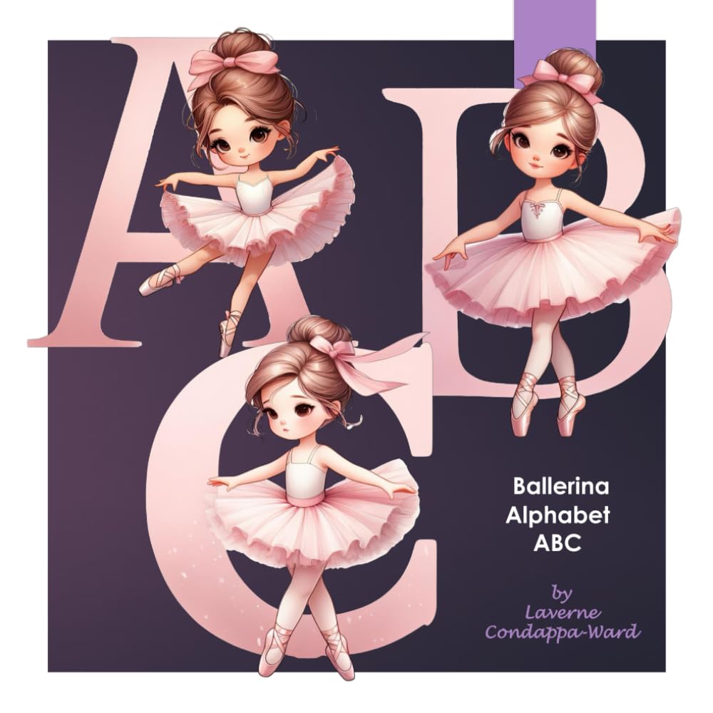 Ballerina Alphabet ABC: Learn the Alphabet with beautiful illustrations!