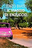 Il viaggio di Enzuccio