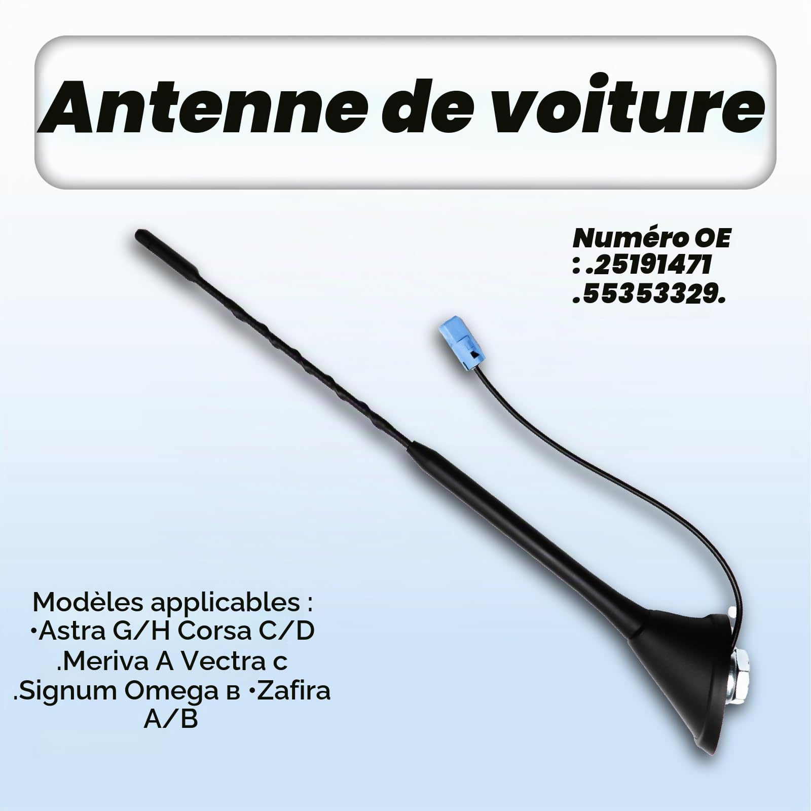 Antenne Voiture 28cm Antenne Voiture HC97 avec Astra G/H Corsa C/D Meriva A Vectra C Signum Omega B Zafira A/B Stablänge