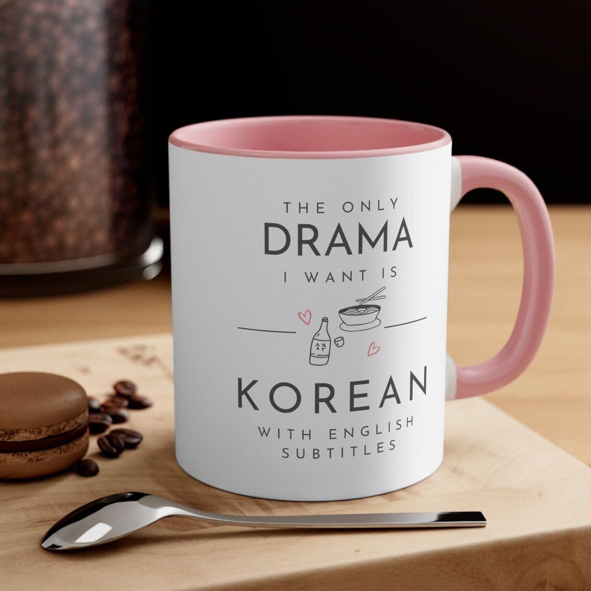 The Only Drama I Want is Korean Printed Inner & Colored Rim Pink Stylish Tea/Coffee Mug Microwave & Dishwasher Safe 350 ML Mug