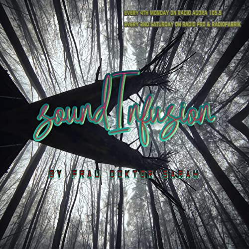 soundInfusion by Frau Doktor Sarah - 2020/12