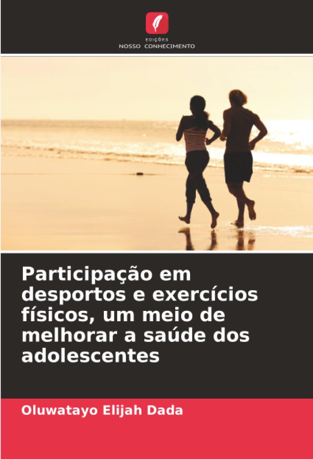 Participação em desportos e exercícios físicos, um meio de melhorar a saúde dos adolescentes