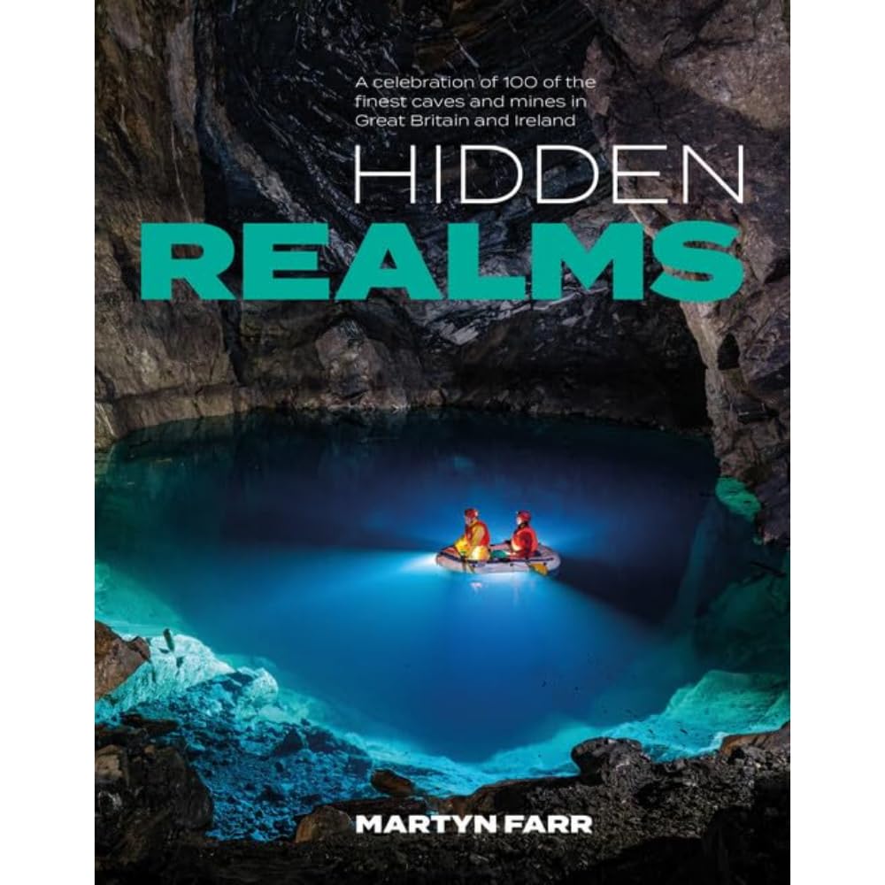 Hidden Realms: A celebration of 100 of the finest  by Martyn Farr PAPERBACK