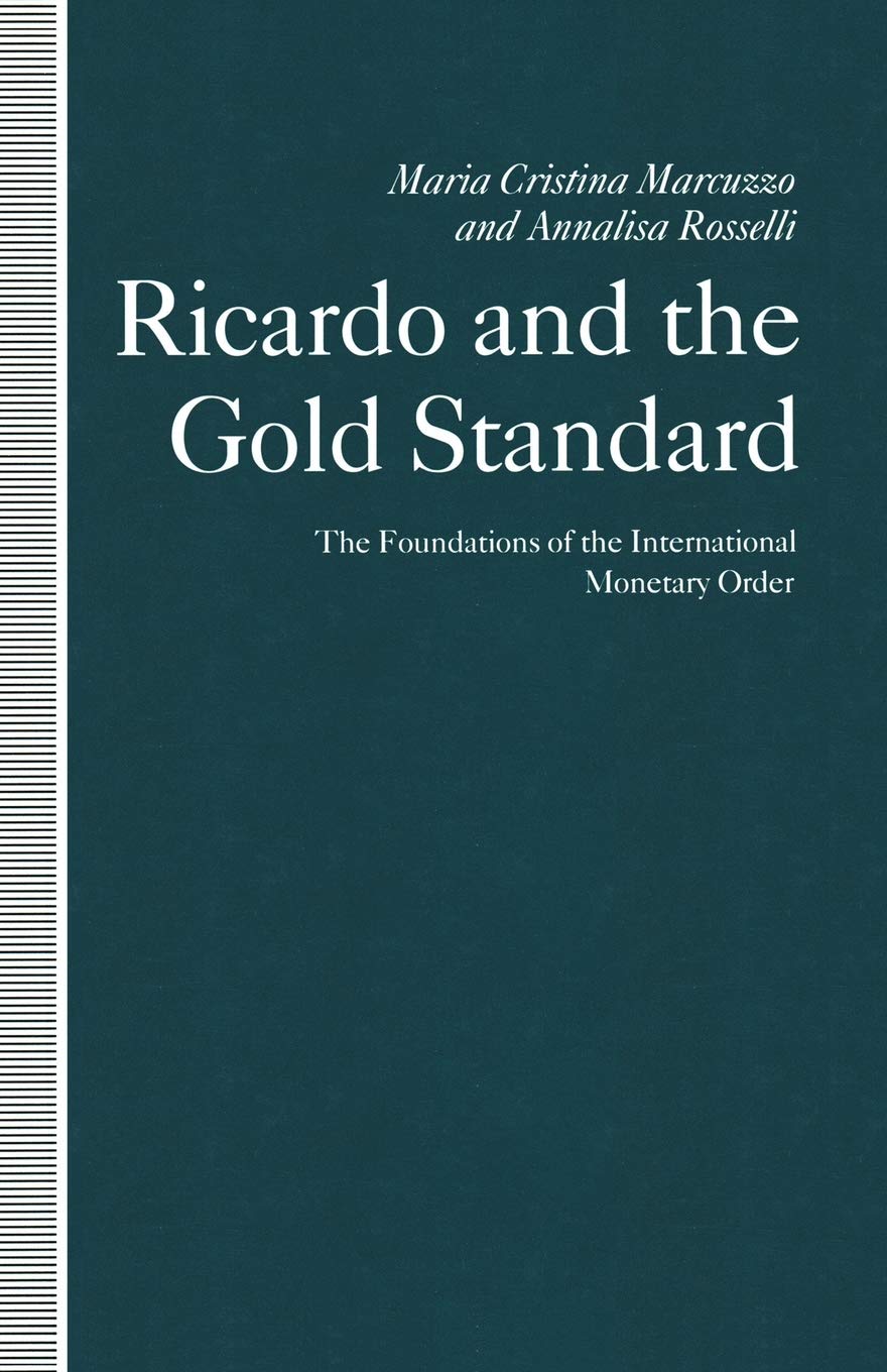 Ricardo and the Gold Standard - 9781349104932