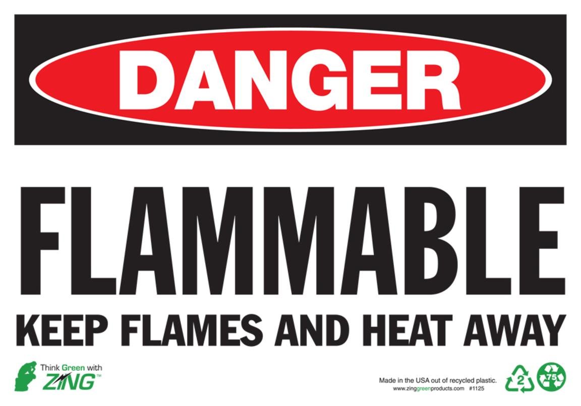 ZING 1125S Eco Safety Sign, Danger Flammable Keep Flames and Heat Away, 7Hx10W, Recycled Polystyrene Self Adhesive