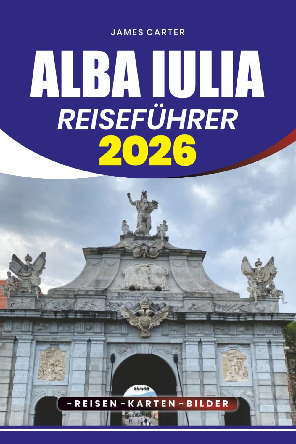 ALBA IULIA REISEFÜHRER 2026: Entdecken Sie Rumäniens historische Zitadelle, verborgene Siebenbürgen-Perlen und lokale Erlebnisse