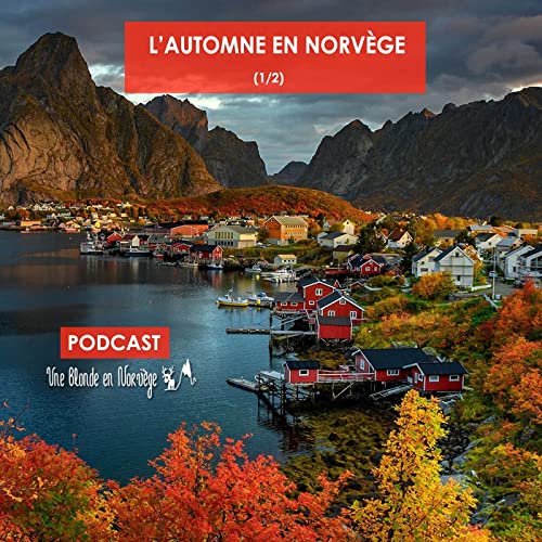 Page de couverture de 99 - L'automne en Norvège (1/2)