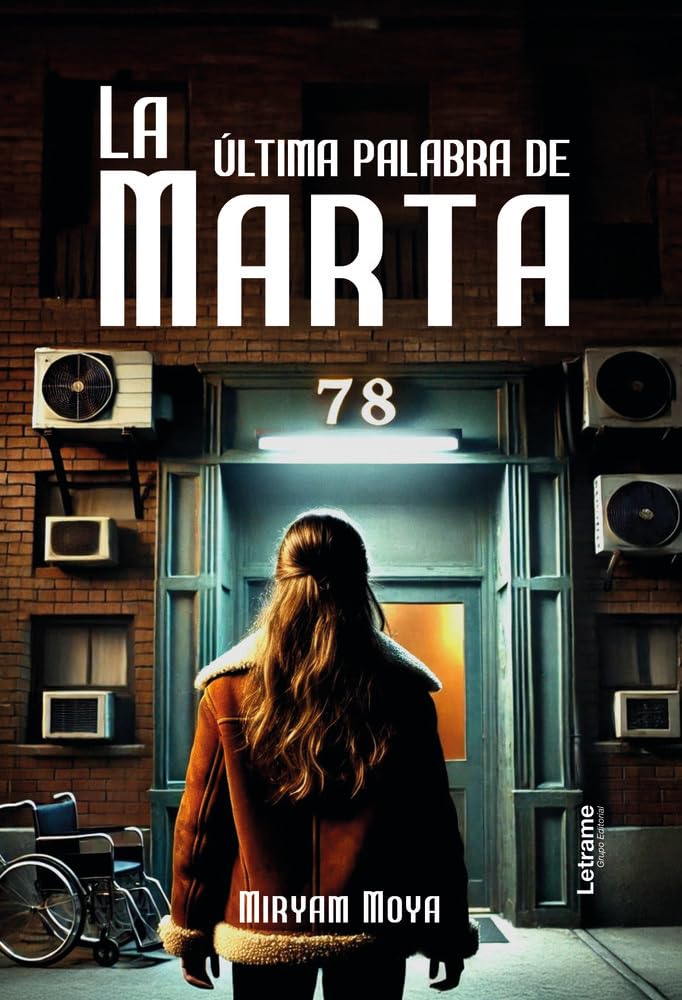 La ÚLTIMA PALABRA de MARTA: 01 (No ficción)