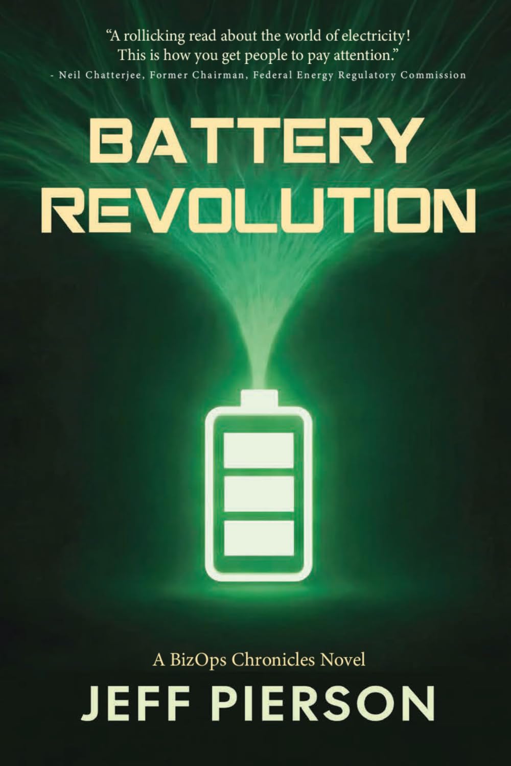 Battery Revolution: A BizOps Chronicles Novel